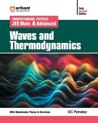 Waves & Thermodynamics by Pandey, DC