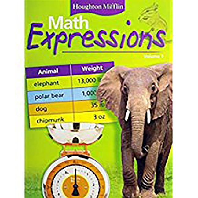 Math Expressions: Student Activity Book, Volume 2 Grade 3 2006 by Houghton Mifflin Company