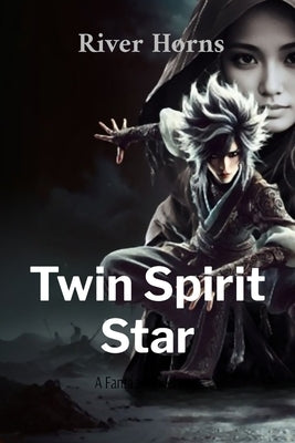 Twin Spirit Star by Horns, River
