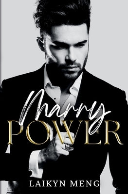 Marry Power by Meng, Laikyn