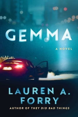 Gemma by Forry, Lauren A.