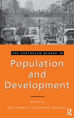 The Earthscan Reader in Population and Development by Demeny, Paul