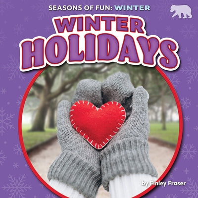 Winter Holidays by Fraser, Finley