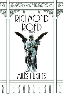 Richmond Road by Hughes, Miles Maurice