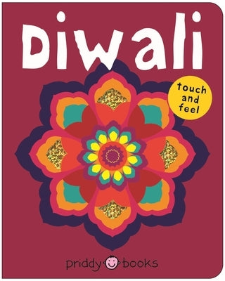 Diwali (Bright Baby Touch & Feel) by Priddy, Roger