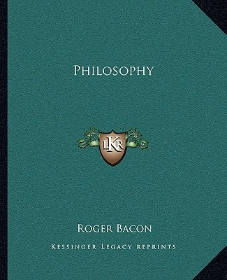 Philosophy by Bacon, Roger