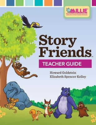 Story Friends(tm) Teacher Guide by Goldstein, Howard