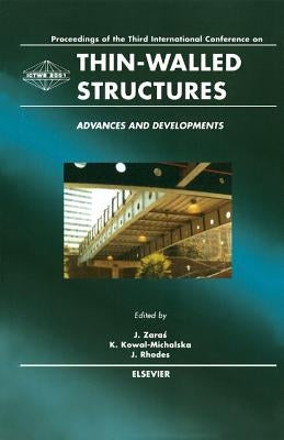 Thin-Walled Structures - Advances and Developments by Zaras, J.