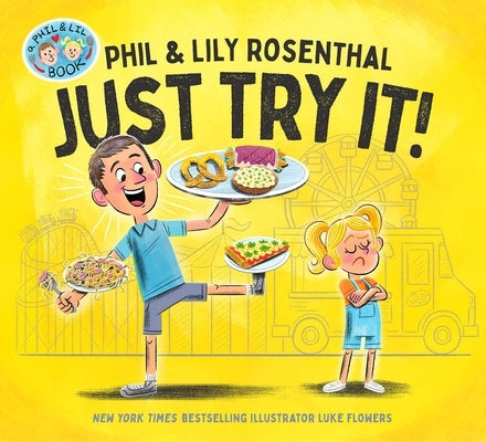Just Try It! by Rosenthal, Phil