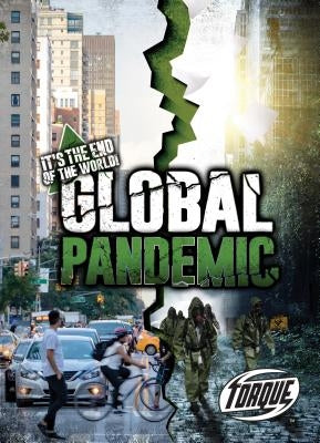 Global Pandemic by Morey, Allan