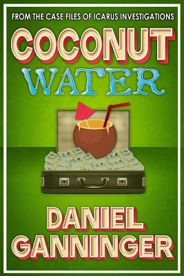 Coconut Water by Ganninger, Daniel