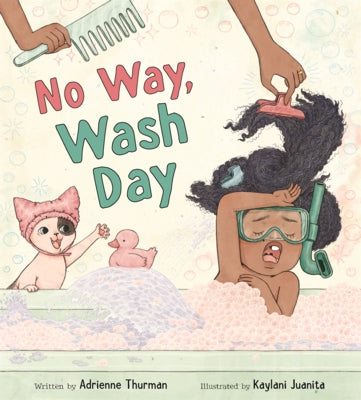 No Way, Wash Day by Thurman, Adrienne