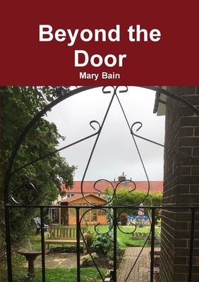 Beyond the Door by Bain, Mary