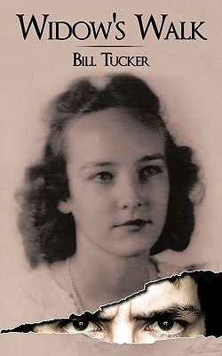 Widow's Walk by Tucker, Bill