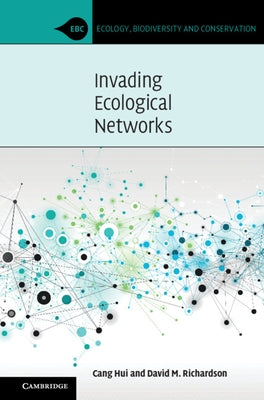 Invading Ecological Networks by Hui, Cang