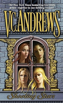 Shooting Stars Omnibus: Cinnamon, Ice, Rose and Honey by Andrews, V. C.