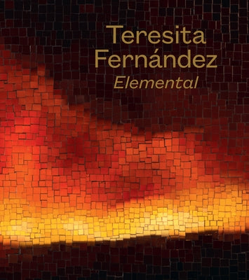 Teresita Fernández: Elemental by Cruz, Amada