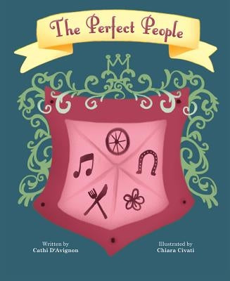 Perfect People by D'Avignon, Danielle