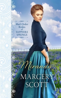 Miranda by Scott, Margery