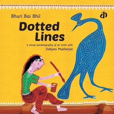 Dotted Lines by Bhil, Bhuri Bai