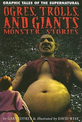 Ogres, Trolls, and Giants by Jeffrey, Gary