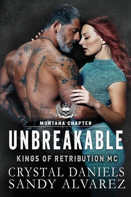 Unbreakable by Daniels, Crystal