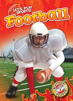 Football by Adamson, Thomas K.