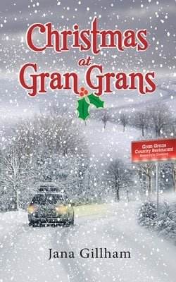 Christmas at Gran Gran's by Gillham, Jana