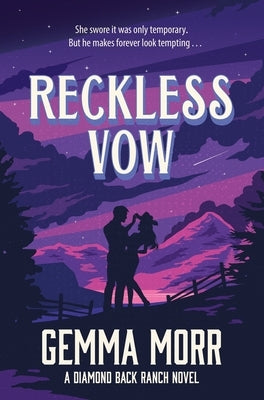 Reckless Vow by Morr, Gemma