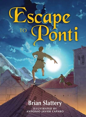 Escape to Ponti by Slattery, Brian