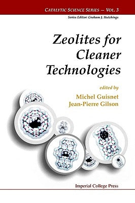 Zeolites for Cleaner Technologies by Gilson, Jean-Pierre