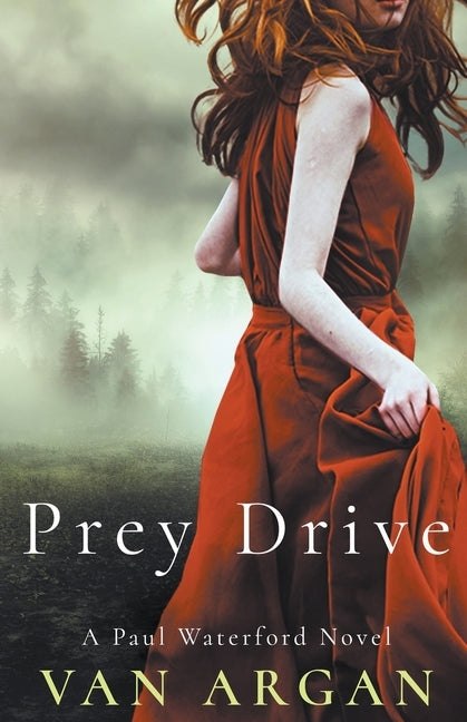 Prey Drive by Argan, Van