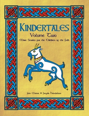 Kindertales II: More Stories... by Freydis Heimdallson, John Mainer