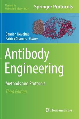 Antibody Engineering: Methods and Protocols by Nevoltris, Damien