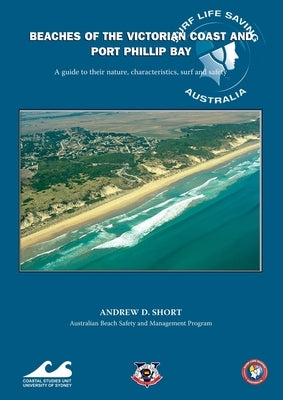 Beaches of the Victorian Coast and Port Phillip Bay by Short, Andrew D.