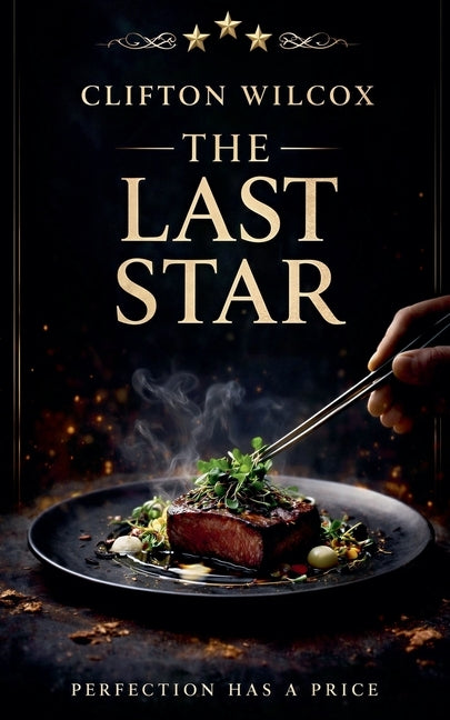 The Last Star by Wilcox, Clifton
