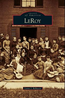 LeRoy by Belluscio, Lynne J.