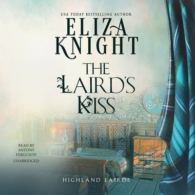 The Laird's Kiss by Knight, Eliza