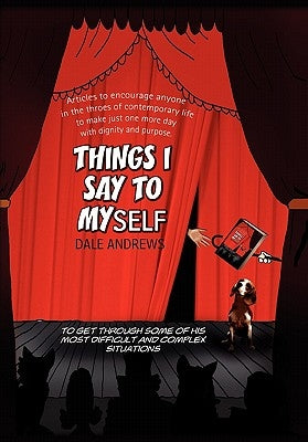 Things I Say to Myself by Andrews, Dale