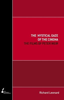 Mystical Gaze of the Cine by Leonard, Richard