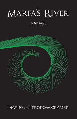 Marfa's River by Cramer, Marina Antropow