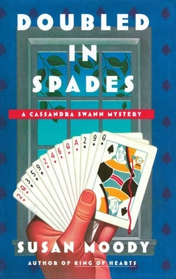 Doubled in Spades by Moody, Susan