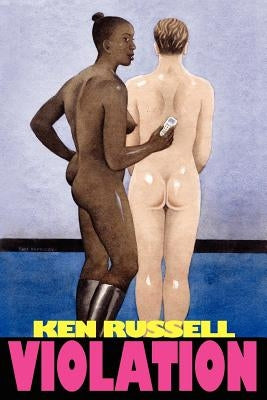 V I O L A T I O N by Russell, Ken
