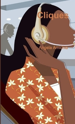 Cliques by Amichia, Angela