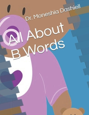 All About B Words by Dashiell, Charles F.