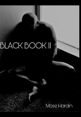 Black Book II by Hardin, Mose