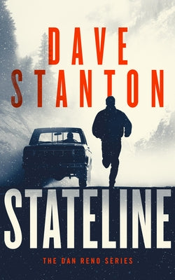 Stateline by Stanton, Dave