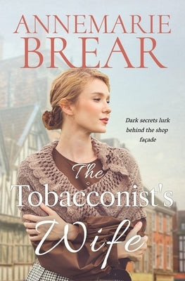 The Tobacconist's Wife by Brear, Annemarie