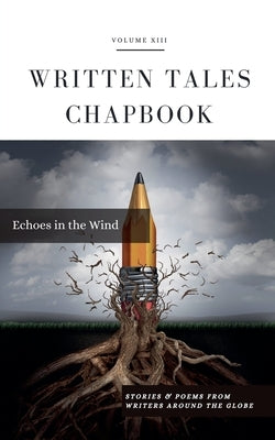 Echoes in the Wind by Tales, Written