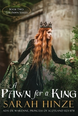 A Pawn for a King by Hinze, Sarah